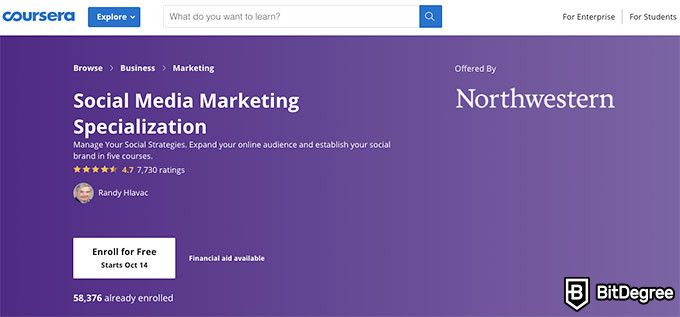 Northwestern courses: Social Media Marketing Specialization.